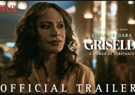 Netflix’s ‘Griselda’ Trailer Reveals Sofia Vergara’s Astonishing Transformation.
