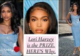 Lori Harvey Says ‘She Is The Prize’